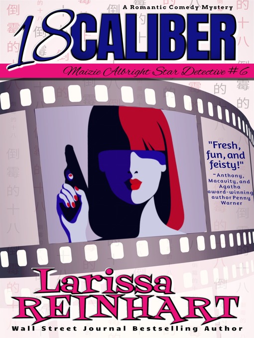 Title details for 18 Caliber by Larissa Reinhart - Available